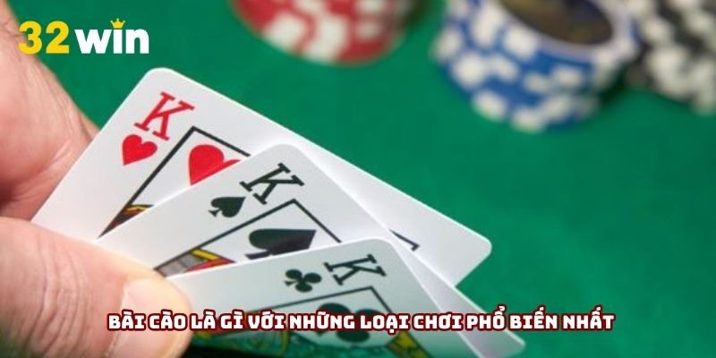 Bài cào là gì với những loại chơi phổ biến nhất