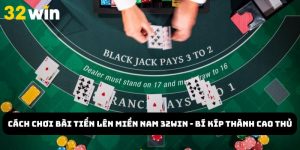 Cách chơi bài Tiến Lên miền Nam