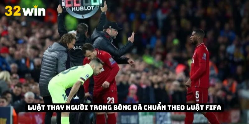 Luật thay người trong bóng đá