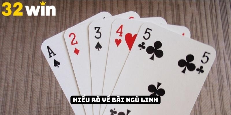 Hiểu rõ về bài Ngũ Linh