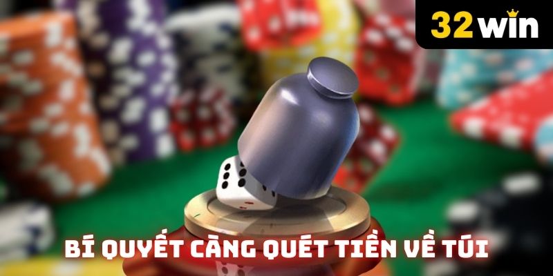 Bí quyết càn quét tiền về túi