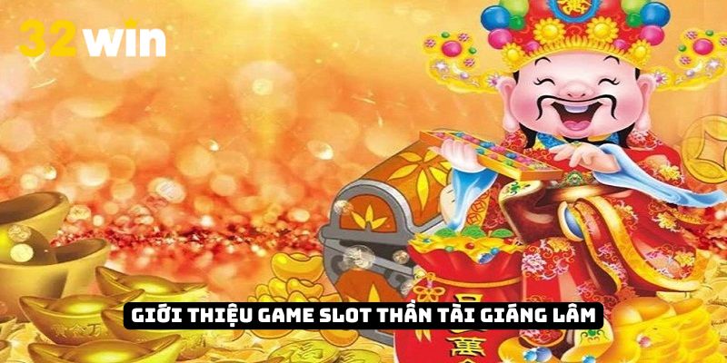 Thần Tài Giáng Lâm