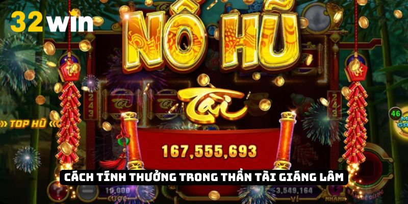 Cách tính tiền thắng cược game Thần Tài khá đơn giản