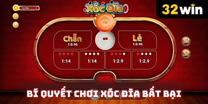 Bí quyết chơi xóc đĩa bất bại