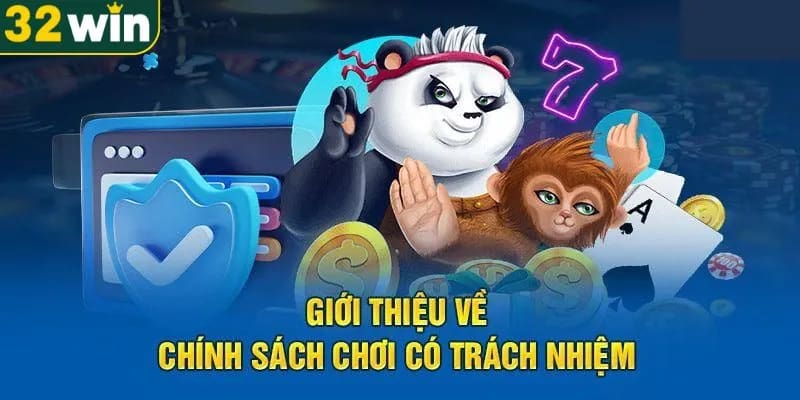 Chơi có trách nhiệm có ý nghĩa với cả nhà cái 32Win lẫn người chơi